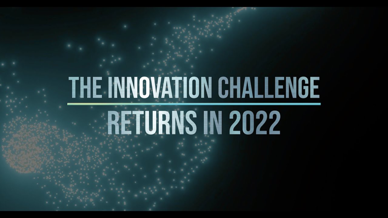 The innovation challenge returns in 2022